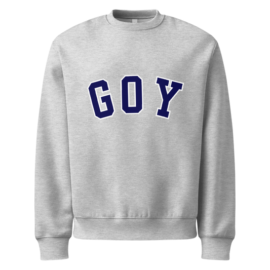 "GOY" Crewneck