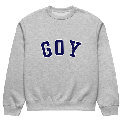 "GOY" Crewneck
